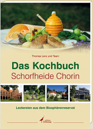 'Das KOCHBUCH Schorfheide-Chorin'
    knnen Sie  HIER  online bestellen
        direkt bei der Edition Limosa !
